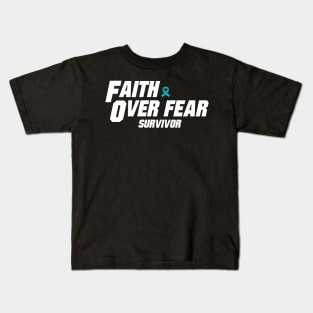 Ovarian Cancer Awareness Teal Ribbon faith over fear survivor Kids T-Shirt